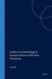 bokomslag Studies in Methodology in Textual Criticism of the New Testament