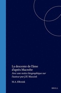 bokomslag La descente de l'âme d'après Macrobe