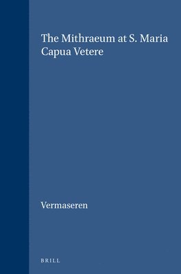 Vermaseren, Vermaseren, - Mithraeum at S. Maria Capua Vetere, Inbunden