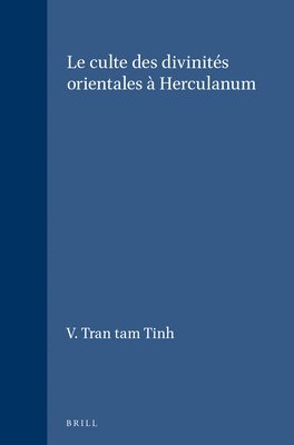 bokomslag Le Culte Des Divinités Orientales À Herculanum