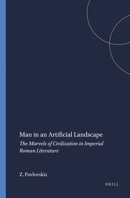 Zoja Pavlovskis - Man in an Artificial Landscape, Häftad