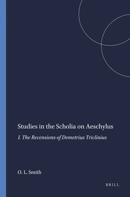 Studies in the Scholia on Aeschylus