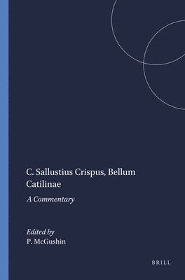 bokomslag C. Sallustius Crispus, Bellum Catilinae: A Commentary