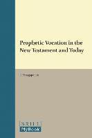Panagopoulos, J. Panagopoulos - Prophetic Vocation in the New Testament and Today, Inbunden