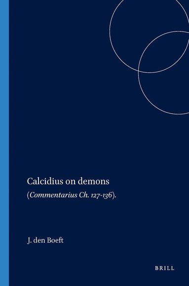 Jan den Boeft - Calcidius on Demons, Häftad