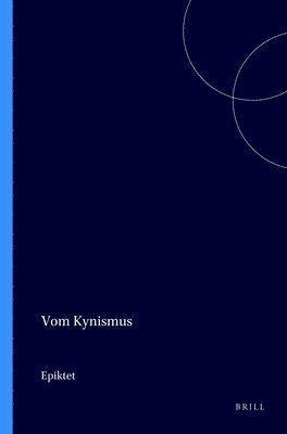 Epiktet, Epiktet,, Margarethe Billerbeck - Vom Kynismus, Häftad