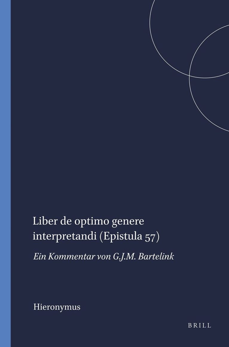 Hieronymus - Liber de optimo genere interpretandi (Epistula 57), Häftad. Tillgänglighet: Lägg i varukorg