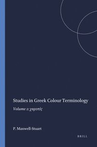 bokomslag Studies in Greek Colour Terminology