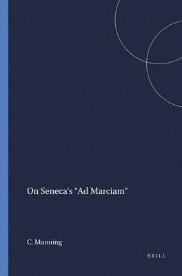 bokomslag On Seneca's AD Marciam