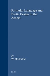 bokomslag Formular Language and Poetic Design in the Aeneid