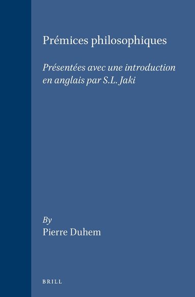 Pierre Duhem - Prémices philosophiques, Inbunden