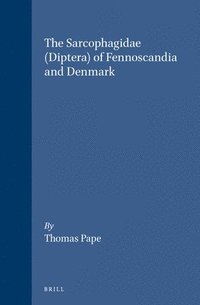 bokomslag Sarcophagidae (Diptera) of Fennoscandia and Denmark