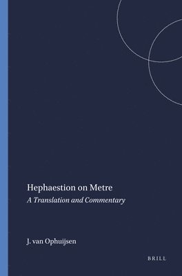bokomslag Hephaestion on Metre