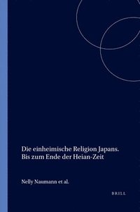 bokomslag einheimische Religion Japans. Bis zum Ende der Heian-Zeit
