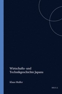 bokomslag Wirtschafts- und Technikgeschichte Japans