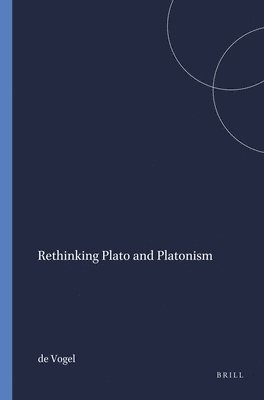 bokomslag Rethinking Plato and Platonism