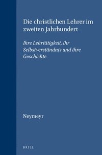 bokomslag christlichen Lehrer im zweiten Jahrhundert