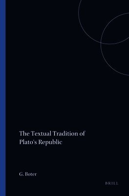 Gerard Boter - Textual Tradition of Plato's Republic, Häftad