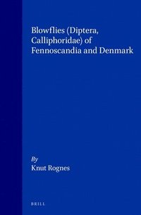 bokomslag Blowflies (Diptera, Calliphoridae) of Fennoscandia and Denmark