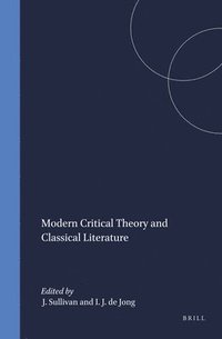 bokomslag Modern Critical Theory and Classical Literature