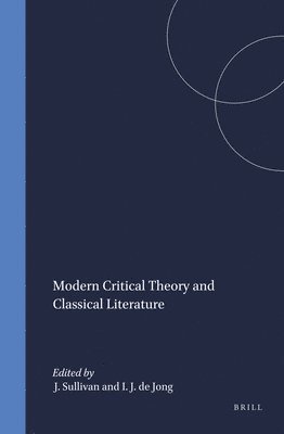 bokomslag Modern Critical Theory and Classical Literature