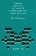bokomslag Le Rigime Administratif de L'Eau Du Nil Dans L'Igypte Grecque, Romaine Et Byzantine