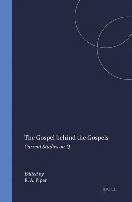 bokomslag The Gospel behind the Gospels