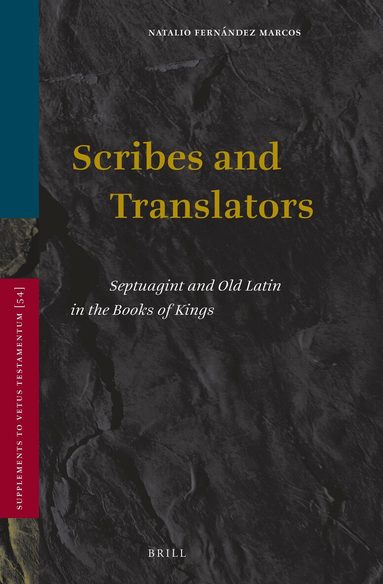 Natalio Fernández Marcos - Scribes and Translators, Inbunden