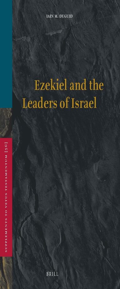 Iain Duguid - Ezekiel and the Leaders of Israel, Inbunden