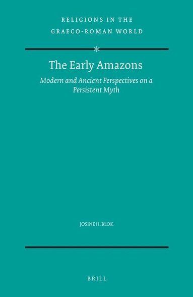 Josine Blok - Early Amazons, Inbunden