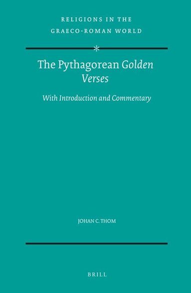 Johan C. Thom - Pythagorean Golden Verses, Inbunden