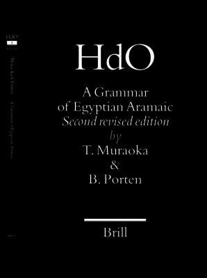 Takamitsu Muraoka, Bezalel Porten - A Grammar of Egyptian Aramaic: Second revised edition, Inbunden