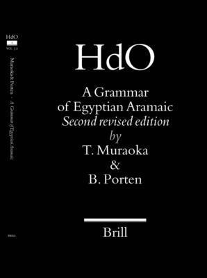 A Grammar of Egyptian Aramaic: Second revised edition
