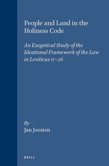 Jan Joosten - People and Land in the Holiness Code, Inbunden