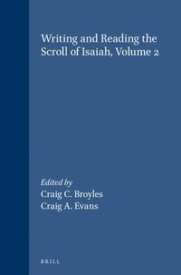bokomslag Writing and Reading the Scroll of Isaiah, Volume 2