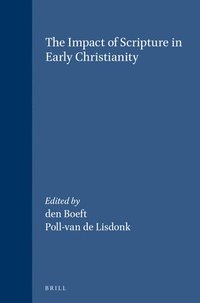 bokomslag Impact of Scripture in Early Christianity