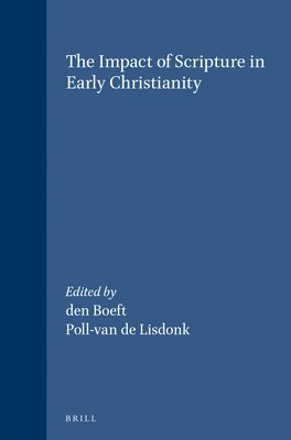 bokomslag Impact of Scripture in Early Christianity
