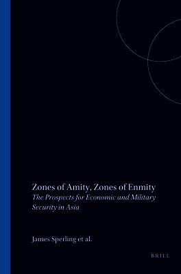 James Sperling, Yogendra Malik, David Louscher - Zones of Amity, Zones of Enmity, Häftad