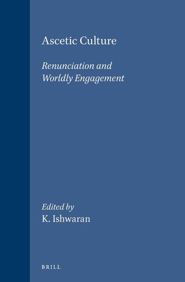 K. Ishwaran - Ascetic Culture, Häftad