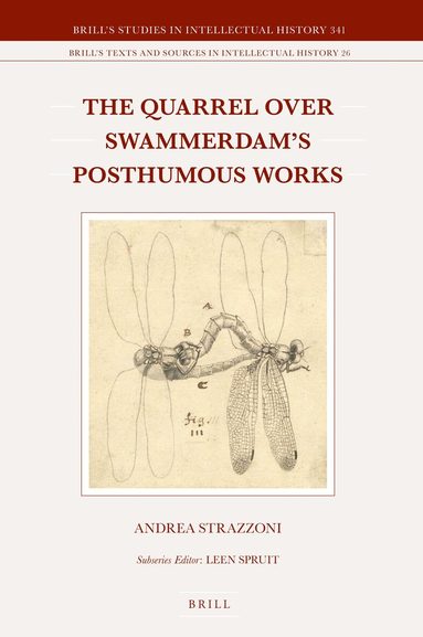 Andrea Strazzoni - Quarrel over Swammerdam's Posthumous Works, Inbunden
