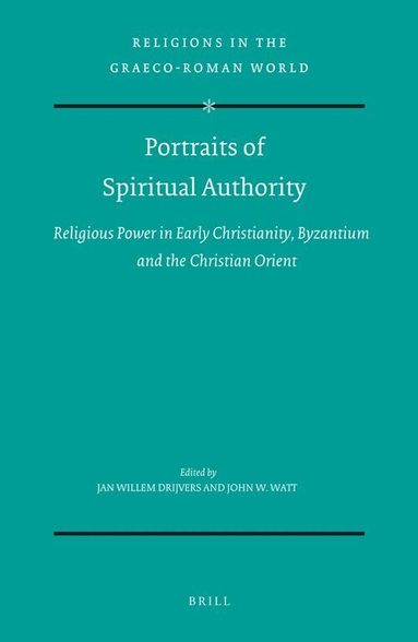 Jan Willem Drijvers, John Watt - Portraits of Spiritual Authority, Inbunden