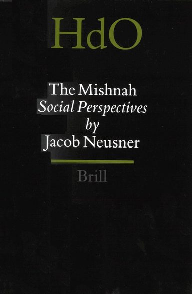 Jacob Neusner - Mishnah, Inbunden