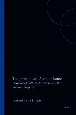 L.V. Rutgers - Jews in Late Ancient Rome, Häftad. Tillgänglighet: Lägg i varukorg