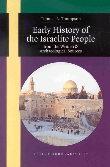 Thompson - Early History of the Israelite People, Häftad