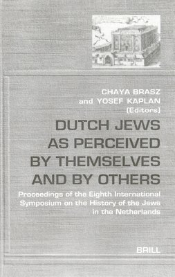 bokomslag Dutch Jews as Perceived by Themselves and by Others