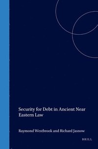 bokomslag Security for Debt in Ancient Near Eastern Law