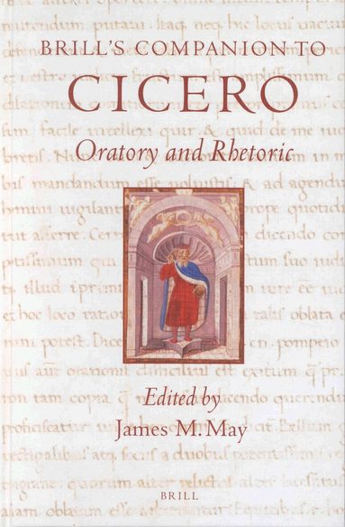 James M. May - Brill's Companion to Cicero, Inbunden