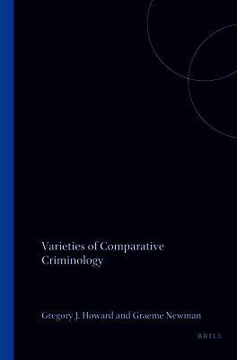 Gregory Howard - Varieties of Comparative Criminology, Häftad