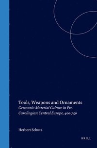 bokomslag Tools, Weapons and Ornaments