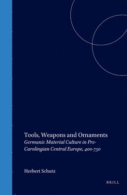 bokomslag Tools, Weapons and Ornaments